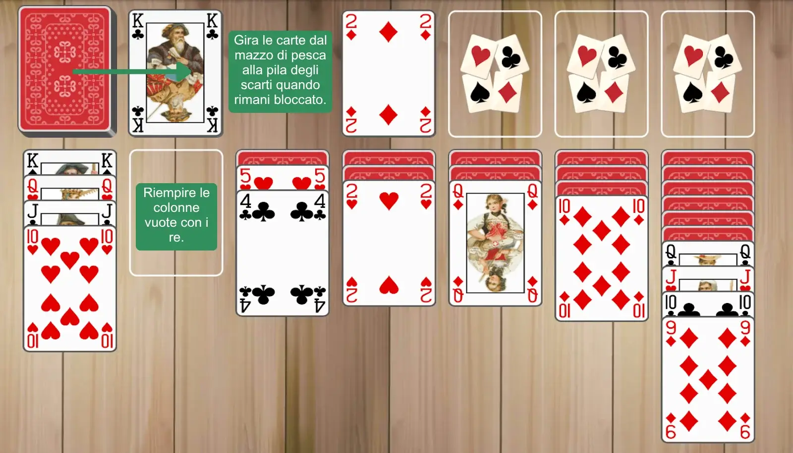 Usa con saggezza gli spazi vuoti e pesca dal mazzo di riserva quando rimani bloccato